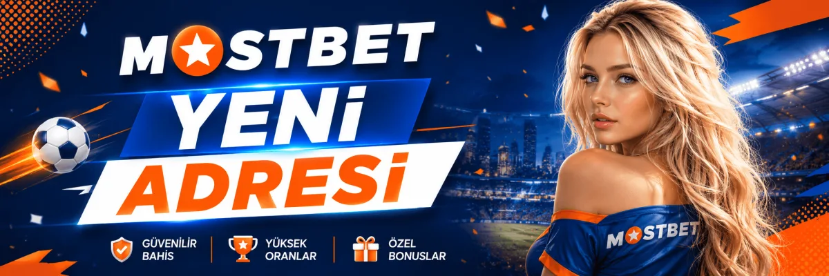 mostbet yeni adresi